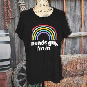 Tee Shirt Sounds Gay I'm In Rainbow Pride Support Crew Neck 2X